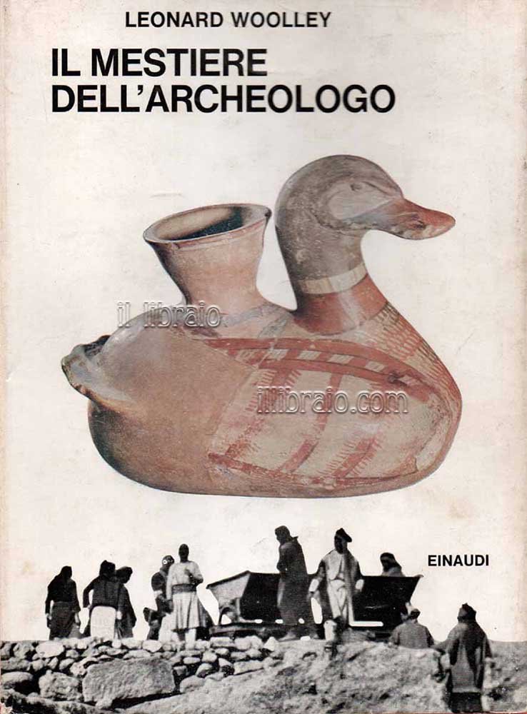 Il mestiere dell'archeologo