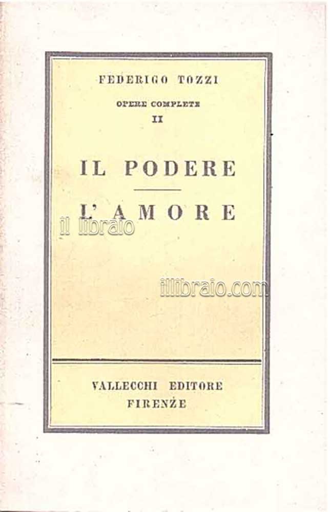 Il podere - L'amore