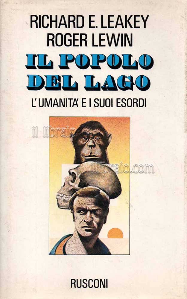 Il popolo del lago. L'umanità e i suoi esordi