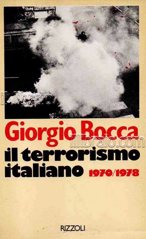 Il terrorismo italiano 1970/1978