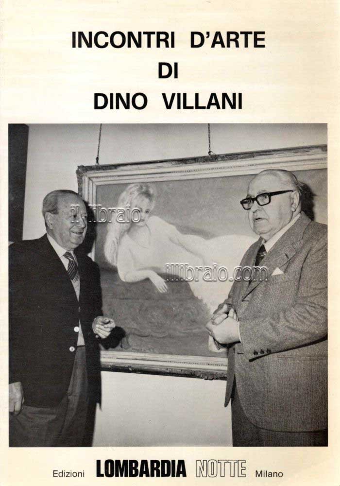 Incontri d'arte di Dino Villani