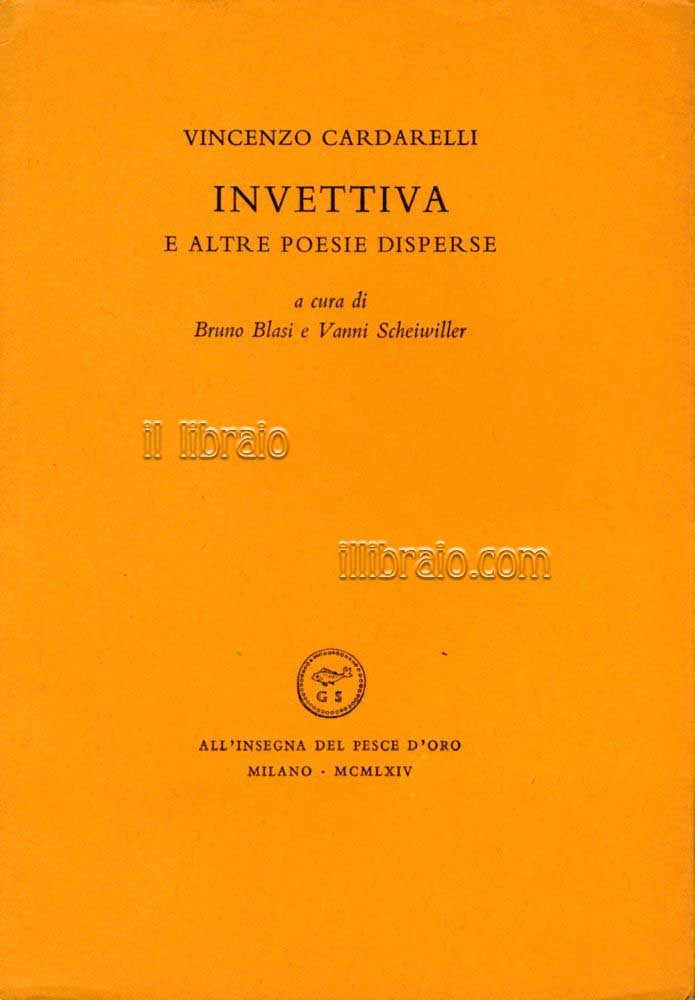 Invettiva e altre poesie disperse