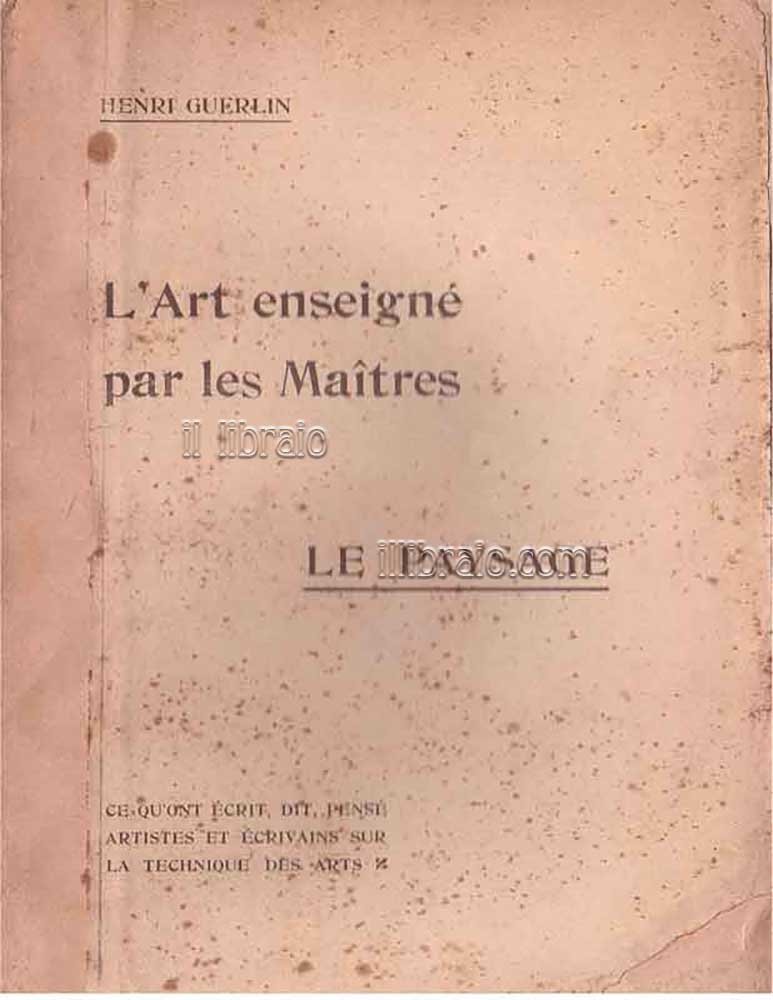 L'art enseigné par les Maitres. Le paysage