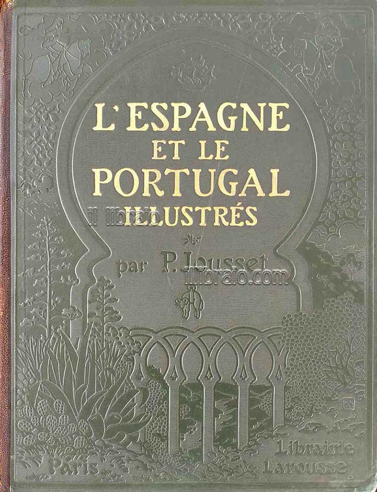 L'Espagne et le Portugal illustrés