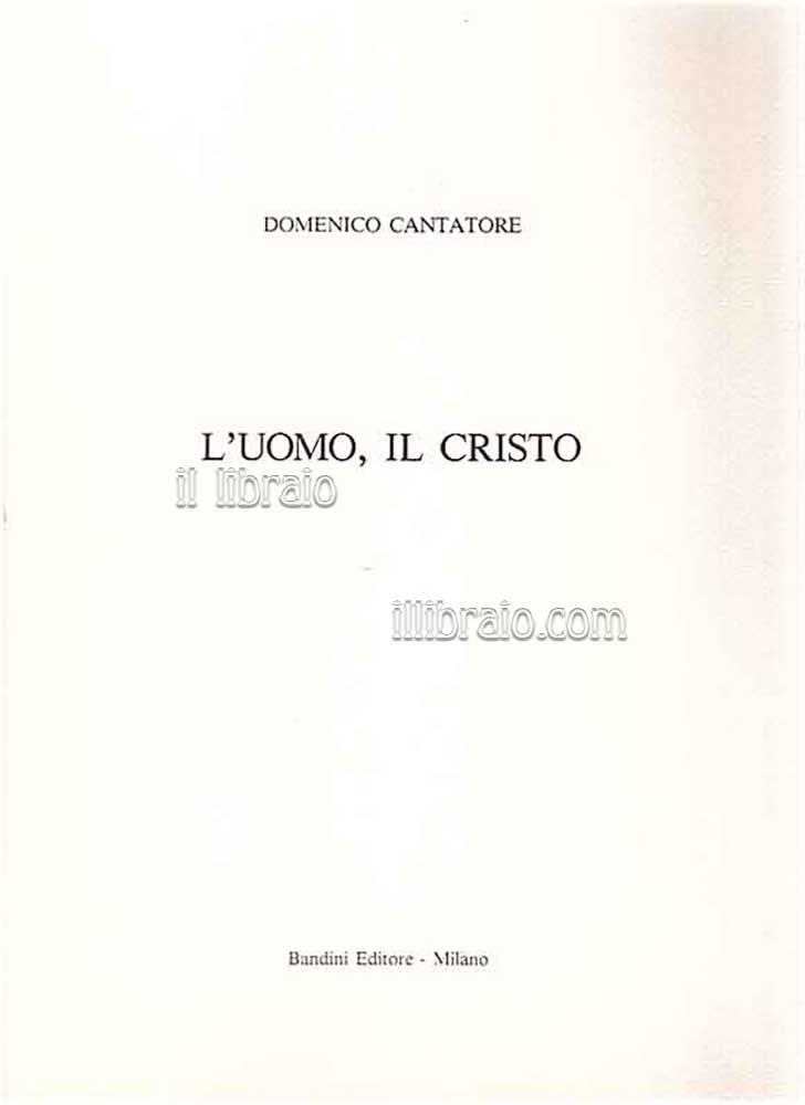 L'uomo, il Cristo