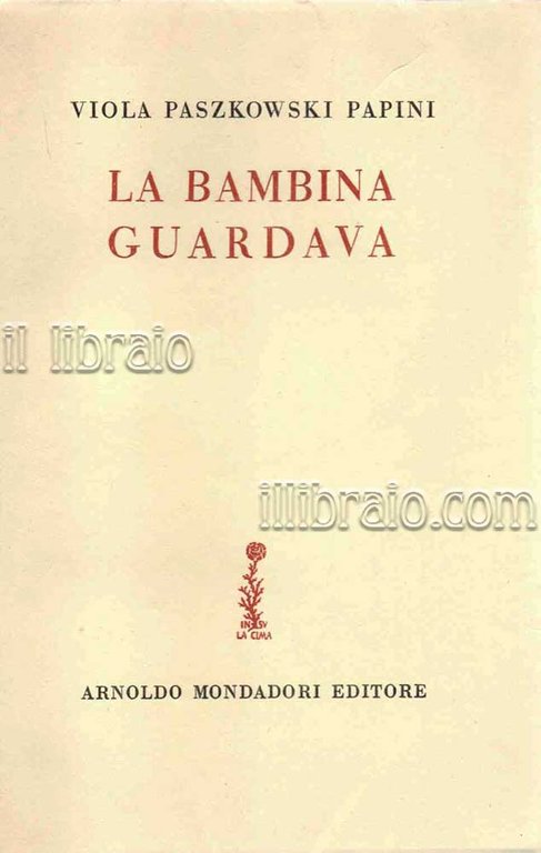 La bambina guardava