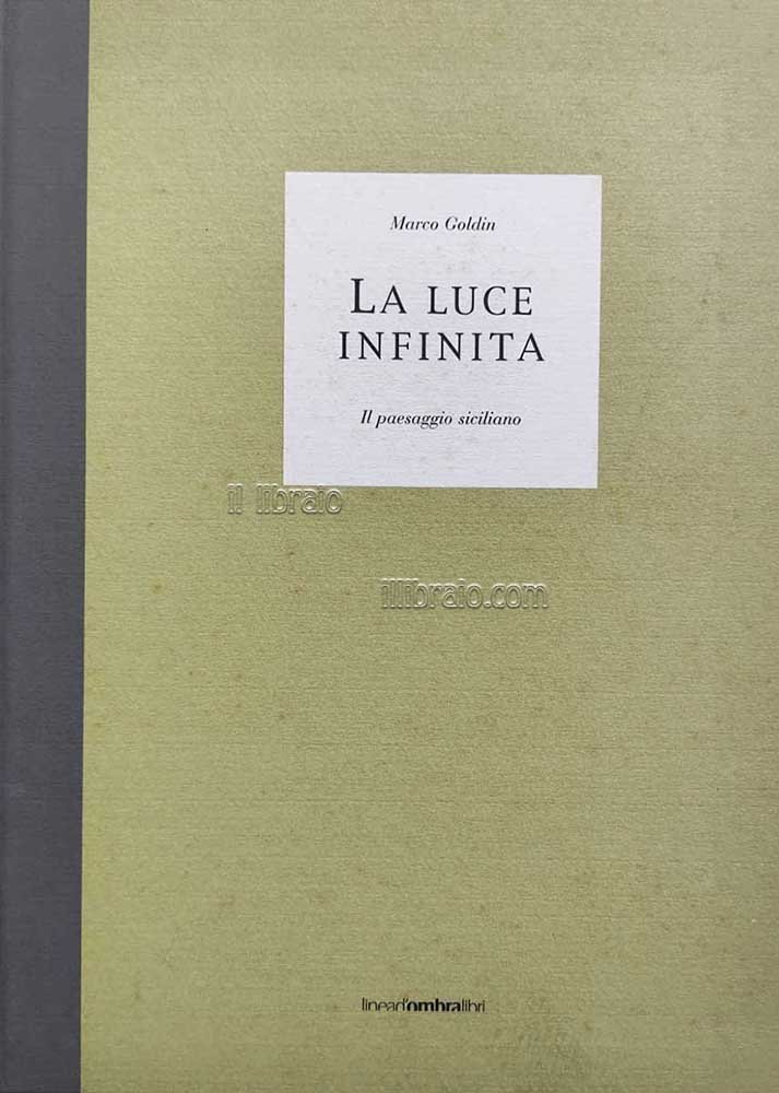 La luce infinita. Il paesaggio siciliano