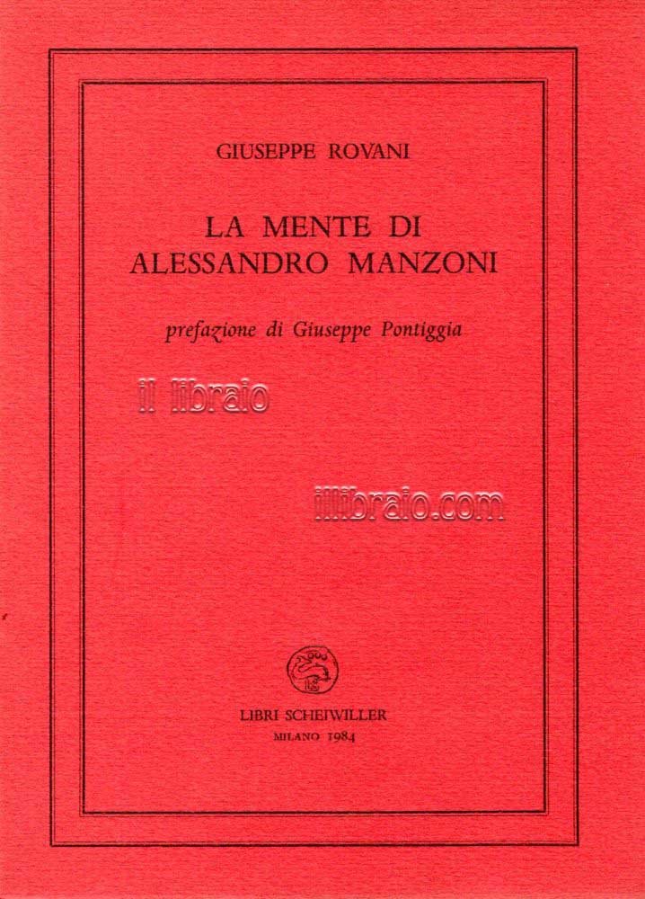 La mente di Alessandro Manzoni