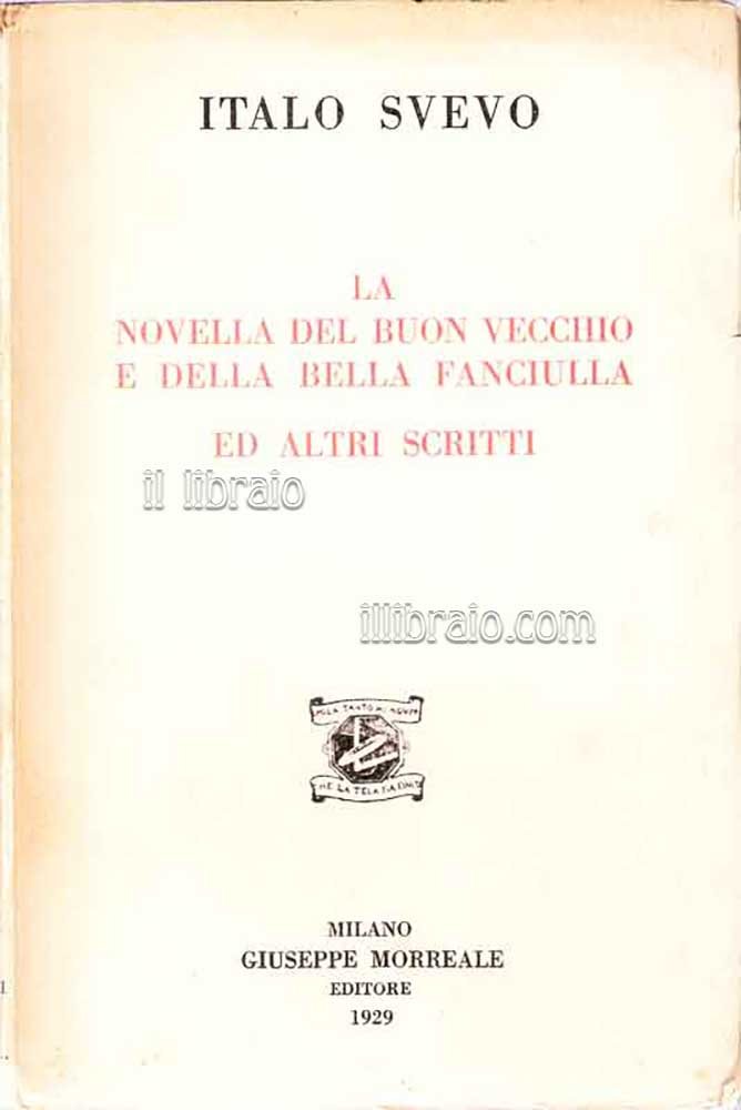 La novella del buon vecchio e della bella fanciulla ed …