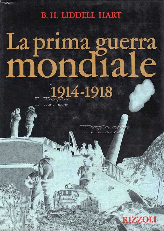La Prima Guerra Mondiale 1914 - 1918