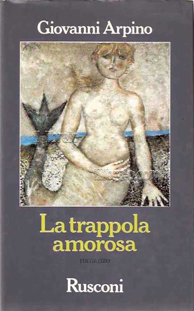 La trappola amorosa