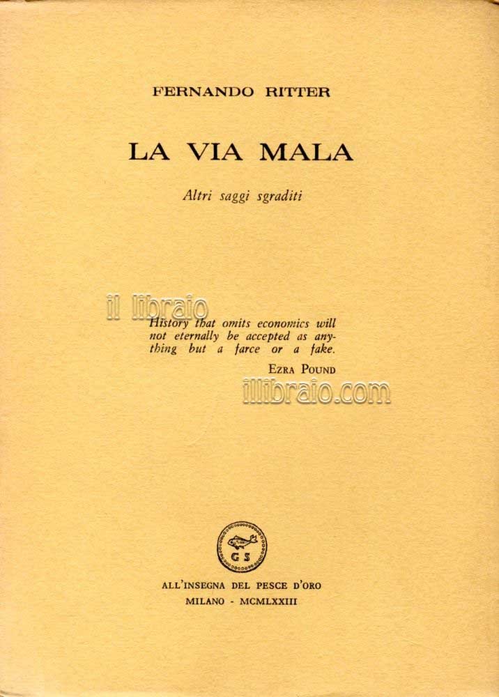 La via mala. Altri saggi sgraditi