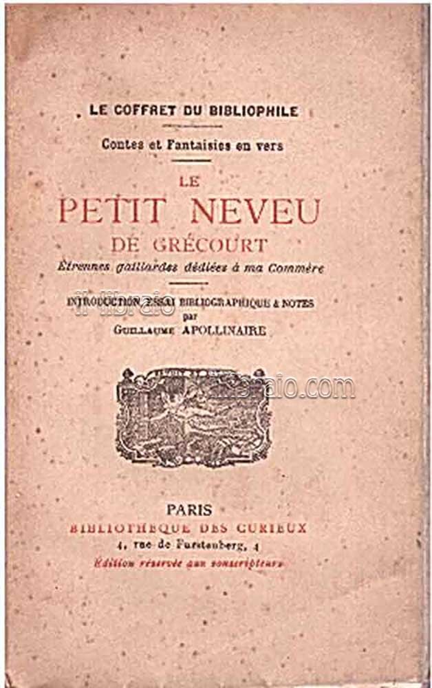Le Petit Neveu de Grecourt. Etrennes gaillardes dediees a ma …