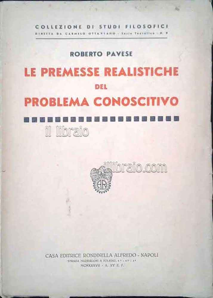 Le premesse realistiche del problema conoscitivo