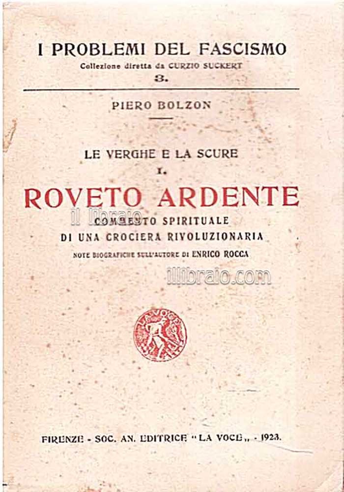 Le verghe e la scure. Roveto ardente