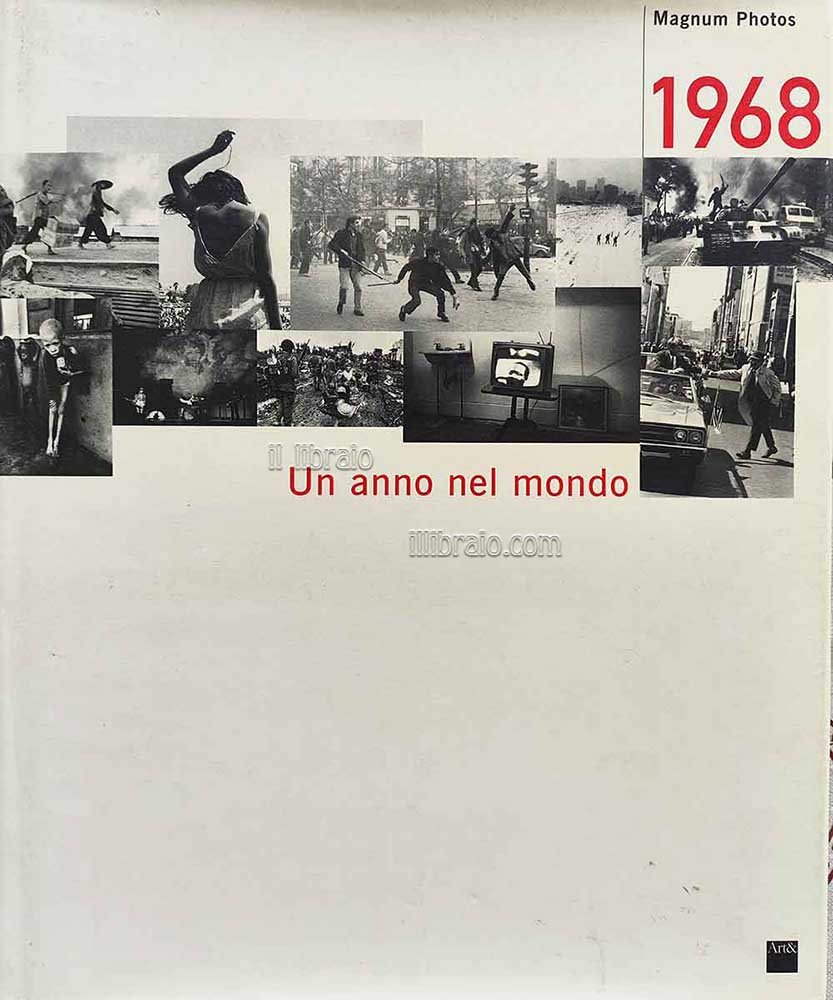 Magnum Photos, 1968. Un anno nel mondo