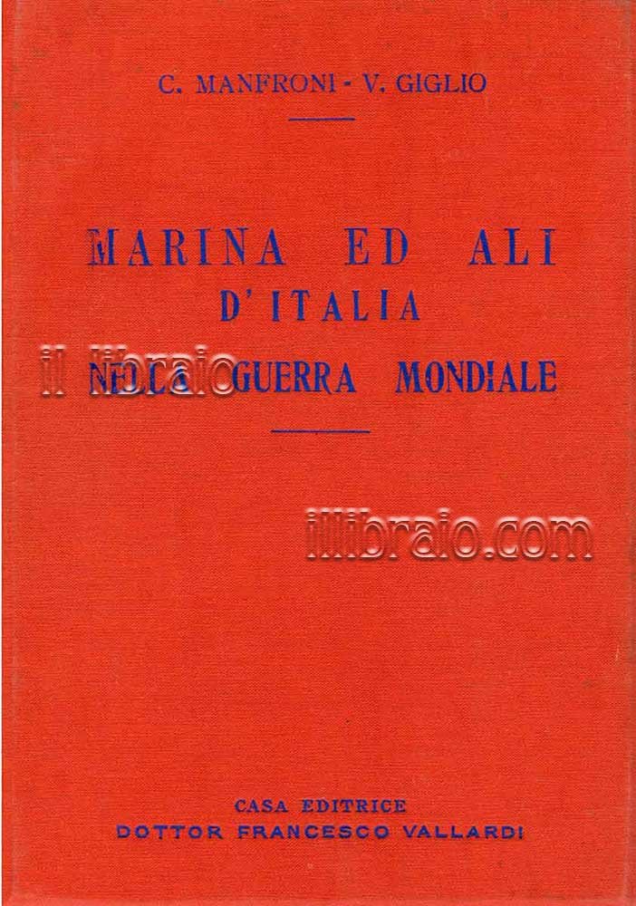 Marina ed ali d'Italia nella Guerra Mondiale
