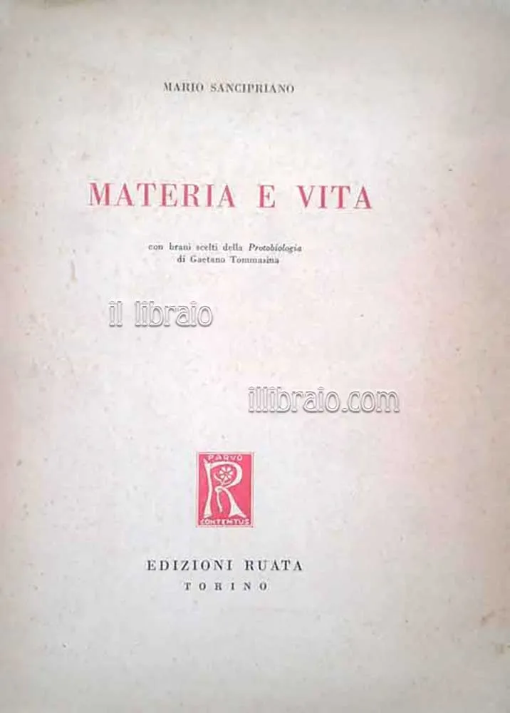 Materia e vita. Con brani scelti dalla Protobiologia di Gaetano … | Immagine principale