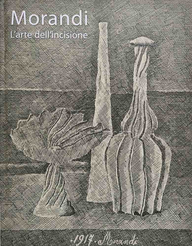 Morandi. L'arte dell'incisione
