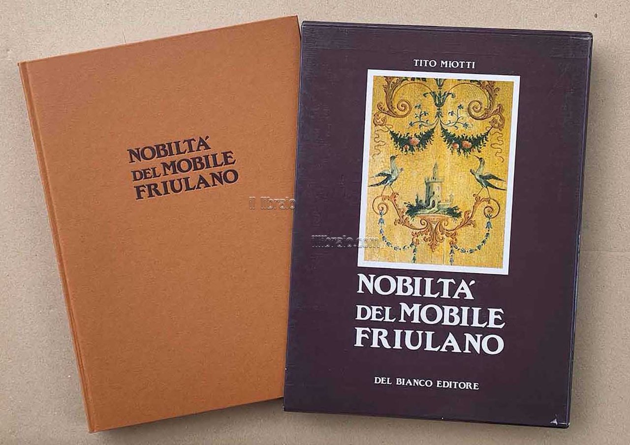 Nobiltà del mobile friulano