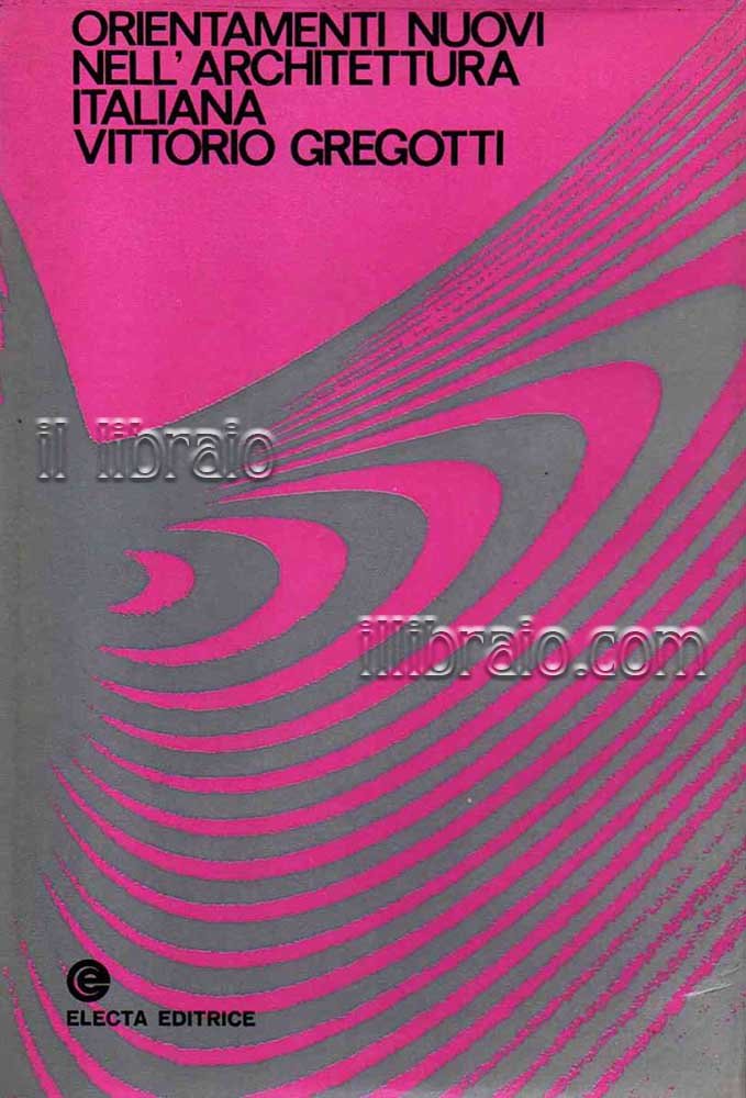Orientamenti nuovi nell'architettura italiana | Immagine principale
