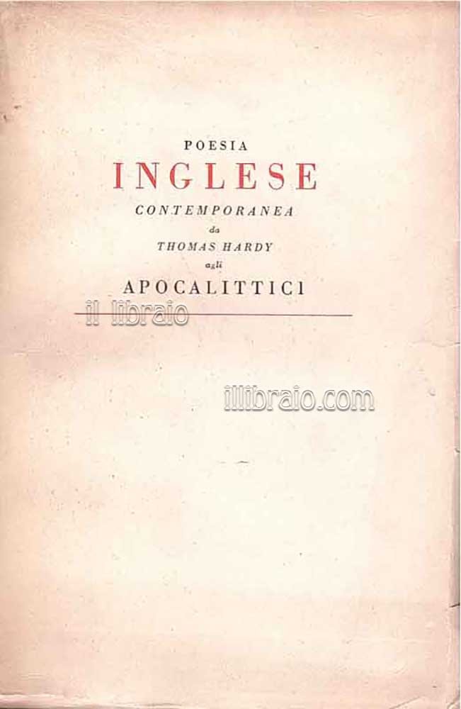 Poesia inglese contemporanea da Thomas Hardy agli apocalittici