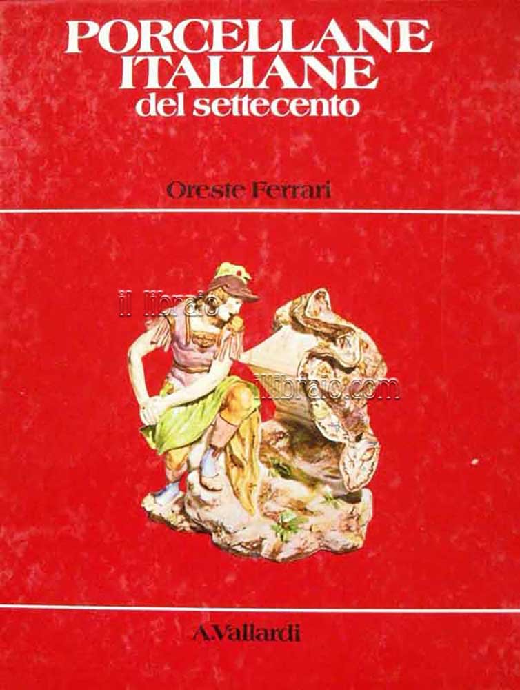 Porcellane italiane del Settecento