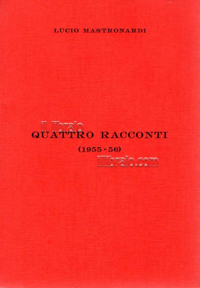 Quattro racconti (1955 - 56)