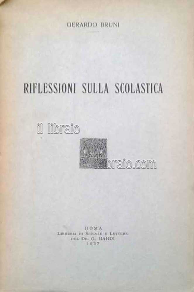 Riflessioni sulla scolastica