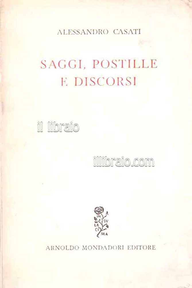 Saggi, postille e discorsi