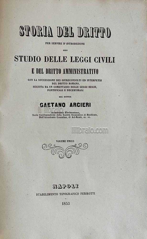 Storia del dritto per servire d'introduzione allo studio delle leggi …
