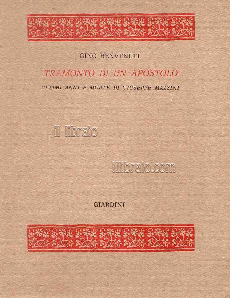 Tramonto di un apostolo. Ultimi anni e morte di Giuseppe …