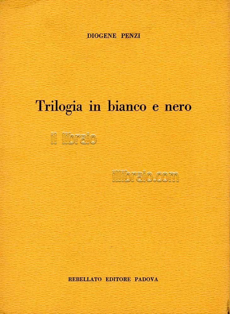 Trilogia in bianco e nero