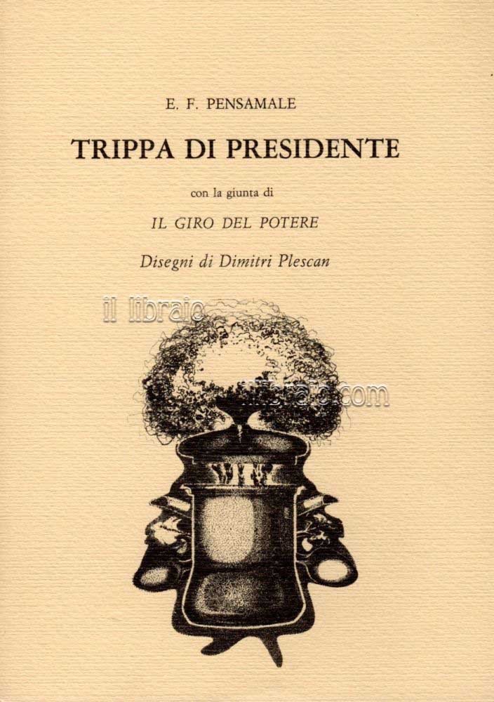 Trippa di presidente, con la giunta di "Il giro del …