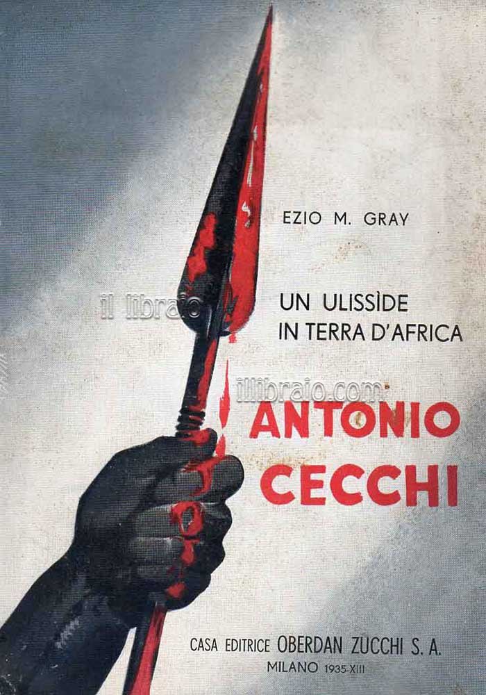 Un ulisside in terra d'Africa. Antonio Cecchi
