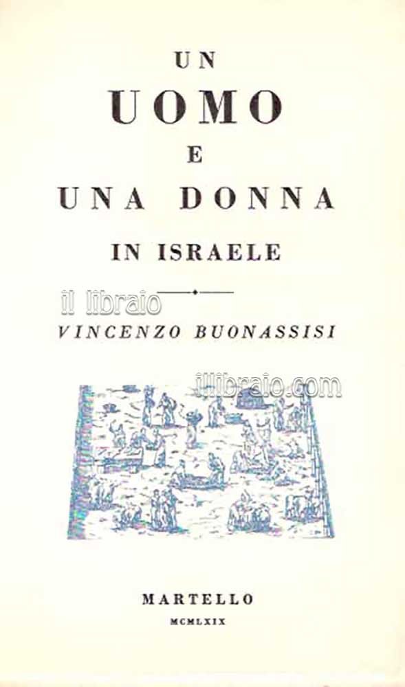 Un uomo e una donna in Israele