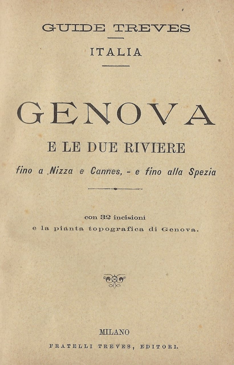 Genova e le due riviere: fino a Nizza e Cannes, …