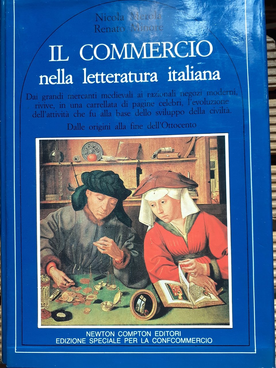 IL COMMERCIO NELLA LETTERATURA ITALIANA. Dalle origini alla fine dell' …