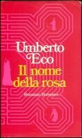 IL NOME DELLA ROSA (Prima edizione)