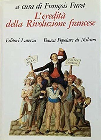 L'EREDITA' DELLA RIVOLUZIONE FRANCESE