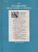 1474. LE ORIGINI DELLA STAMPA A VICENZA