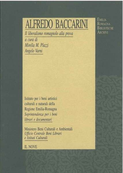 ALFREDO BACCARINI. Il liberalismo romagnolo alla prova