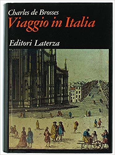 VIAGGIO IN ITALIA. Lettere familiari