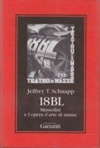 18BL. MUSSOLINI E L'OPERA D'ARTE DI MASSA