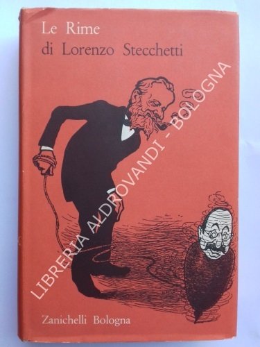 LE RIME DI LORENZO STECCHETTI