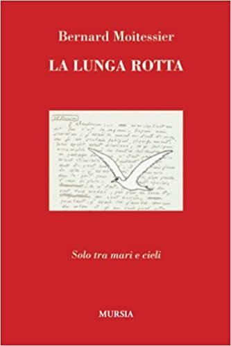 LA LUNGA ROTTA. Solo tra mare e cieli