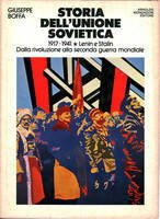 STORIA DELL'UNIONE SOVIETICA. Volume I: Dalla rivoluzione alla seconda guerra …