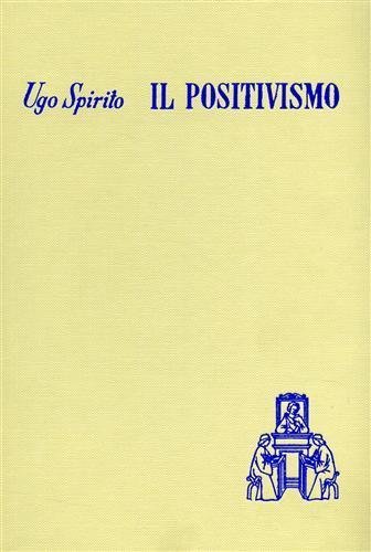 IL PENSIERO PEDAGOGICO DEL POSITIVISMO