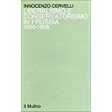 Liberalismo e conservatorismo in Prussia (1850-1858)