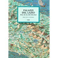 Palazzi del Lazio dal XII al XIX secolo